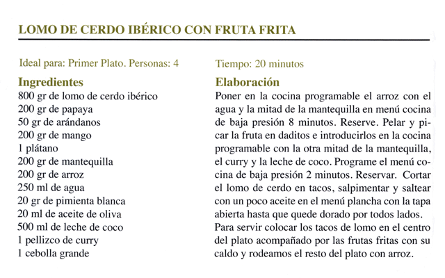 Receta de lomo de cerdo ibércio con fruta frita - Olla Programable